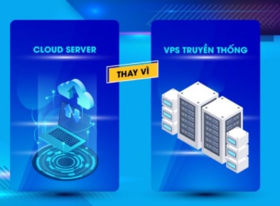 So sánh Cloud Server và Cloud VPS