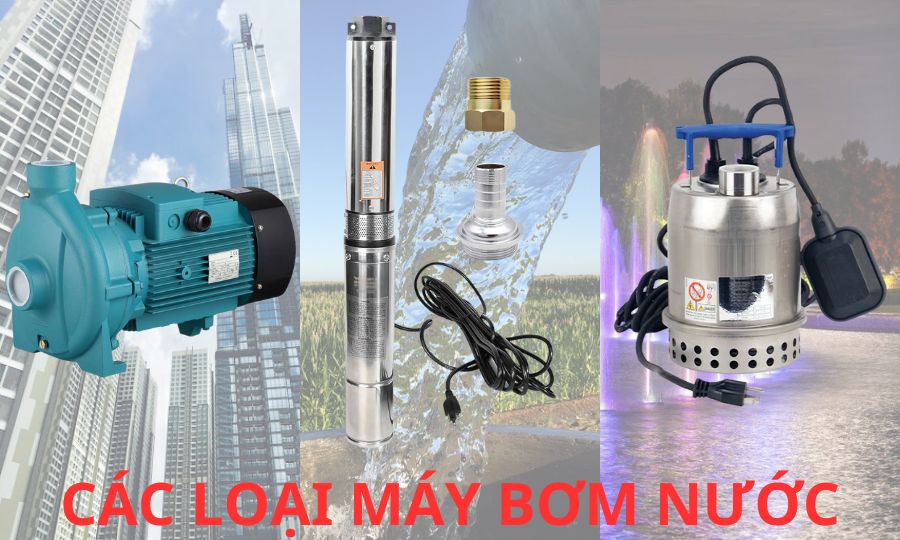 Các loại Máy bơm nước