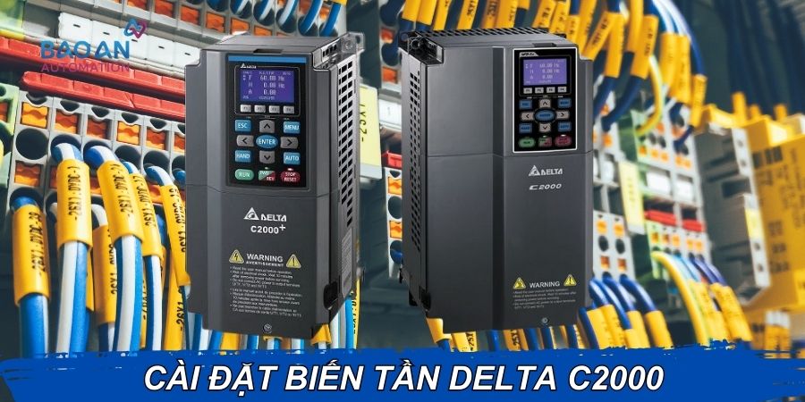 Cài đặt biến tần Delta C2000 Cài đặt biến tần Delta C2000