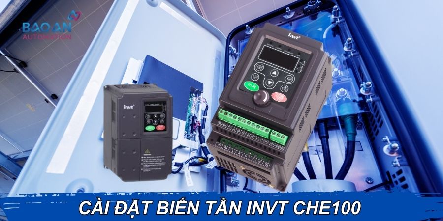 Hướng dẫn cài đặt biến tần INVT CHE100 Hướng dẫn cài đặt biến tần INVT CHE100