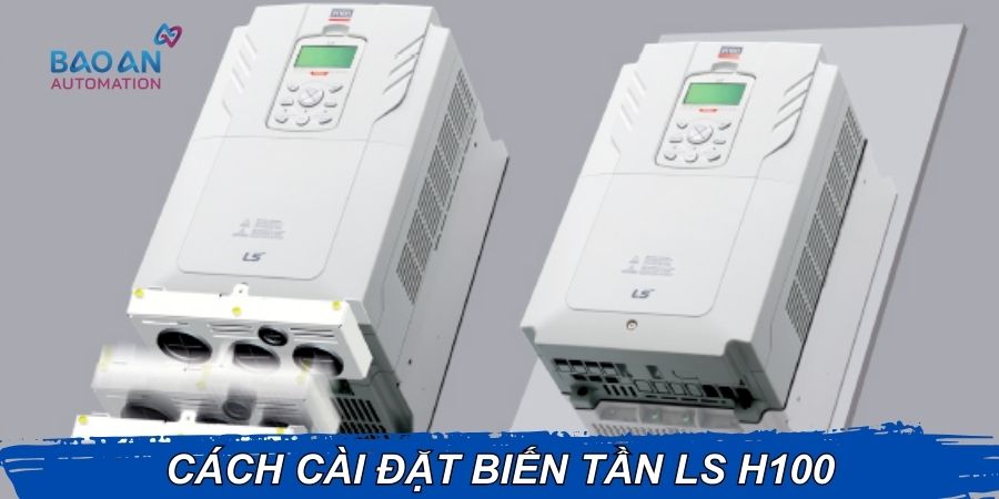 Cách cài đặt biến tần LS H100