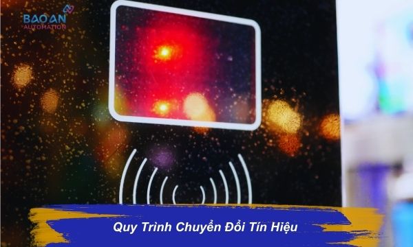 Quy trình chuyển đổi tín hiệu