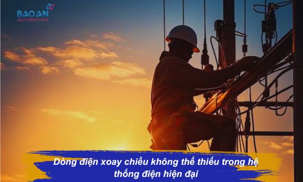 Dòng điện xoay chiều là vô cùng cần thiết Dòng điện xoay chiều là vô cùng cần thiết