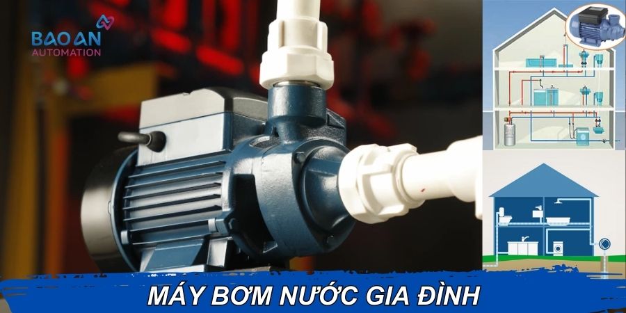 Máy bơm nước trong gia đình Máy bơm nước trong gia đình
