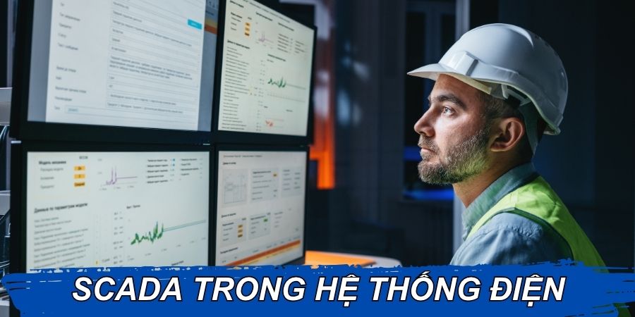 SCADA trong hệ thống điện SCADA trong hệ thống điện