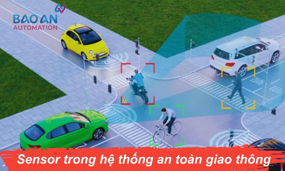 Sensor trong hệ thống an toàn giao thông Sensor trong hệ thống an toàn giao thông