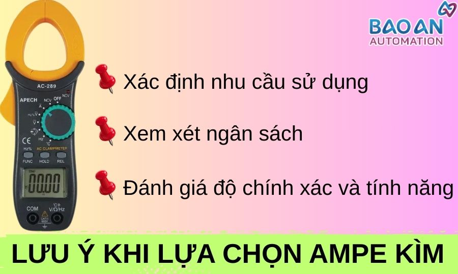 Lưu ý khi lựa chọn ampe kìm Lưu ý khi lựa chọn ampe kìm