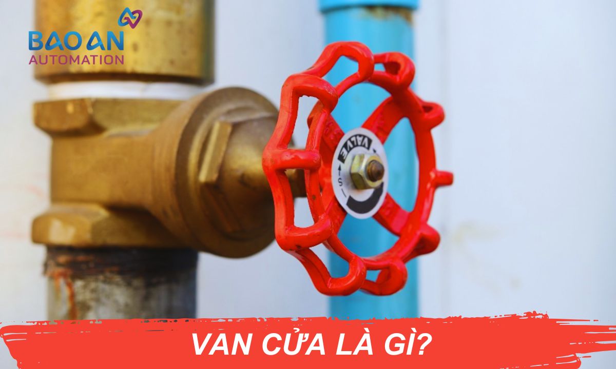 Van cửa là gì? Van cửa là gì?