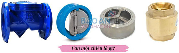 Van một chiều là gì? Van một chiều là gì?