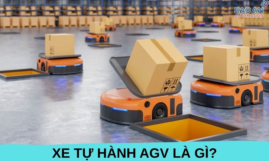 Xe tự hành AGV là gì? Xe tự hành AGV là gì?