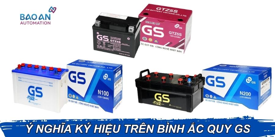 Tìm hiểu ý nghĩa ký hiệu trên bình ắc quy GS Tìm hiểu ý nghĩa ký hiệu trên bình ắc quy GS